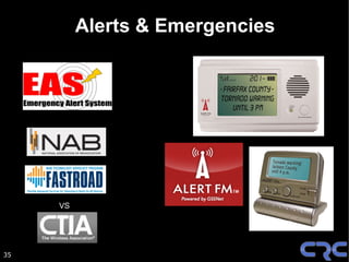 Alerts & Emergencies




     VS




35
 