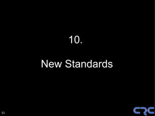 10.

     New Standards



51
 