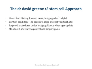 Your Practical Path to Relief — dr david greene r3 stem cell | PPTX