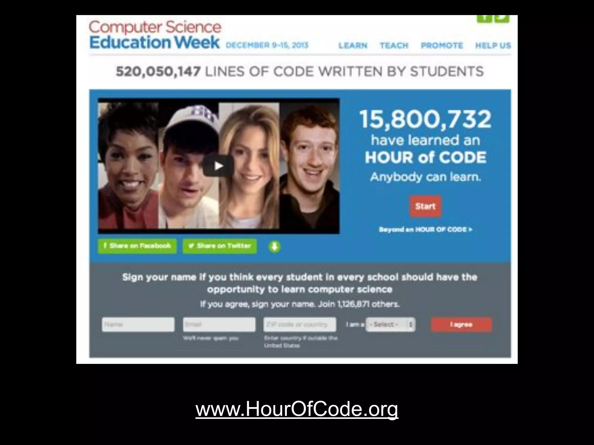www.HourOfCode.org

 