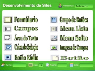Anderson H.

Turma:

2503-B

Aula:

10

Pág:

10 a 17

11
Instrutor: Ricardo Paladini Matos

Data:

18-jan-12

 