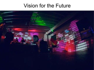Vision for the Future 