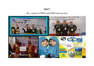 2016th
,
Be a winner of ISPO and OPSI with my twin
 