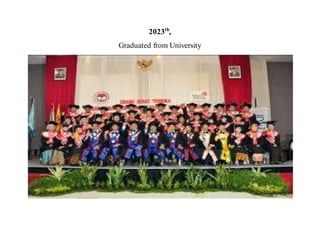 2023th
,
Graduated from University
 