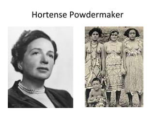 Hortense Powdermaker 