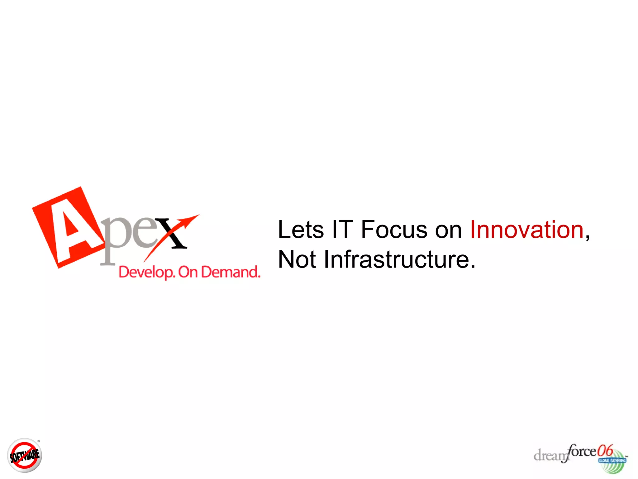 Lets IT Focus on  Innovation , Not Infrastructure. 