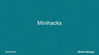 Minihacks
 