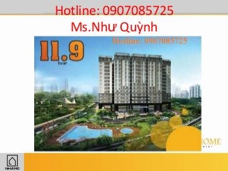 Hotline: 0907085725
Ms.Như Quỳnh
 