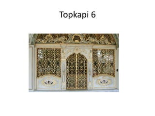 Topkapi 6
 