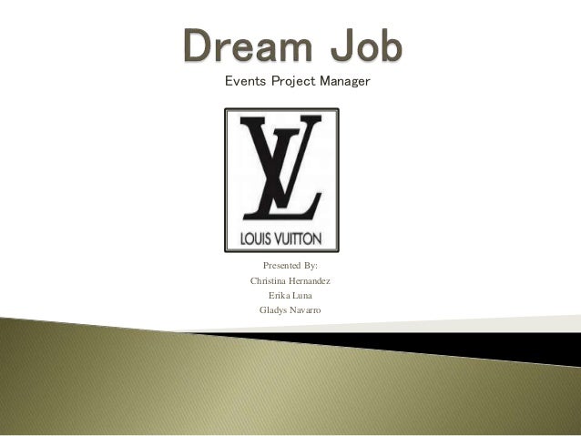 Dream job-LouisVuitton-Events Project Manager