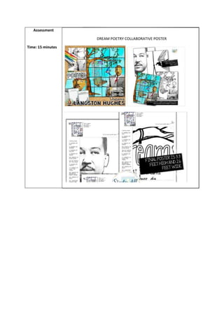 Assessment
Time: 15 minutes
DREAM POETRY COLLABORATIVE POSTER
 