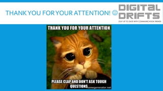 THANKYOU FORYOUR ATTENTION! 
 