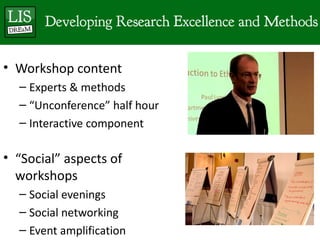 We have a DREaM: the Developing Research Excellence & Methods network