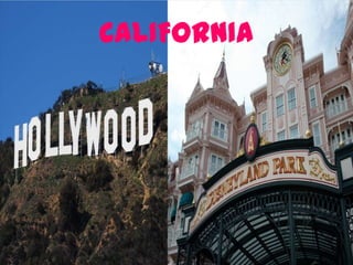 CALIFORNIA
 