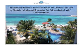 “The Difference Between a Successful Person and Others is Not a Lack 
of Strength, Not a Lack of Knowledge, But Rather a Lack of Will.” 
– Vince Lombardi 
