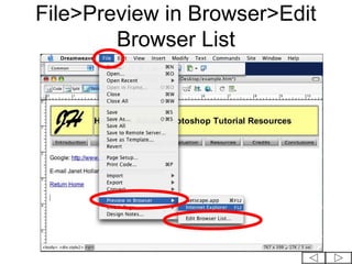 File>Preview in Browser>Edit
        Browser List
 