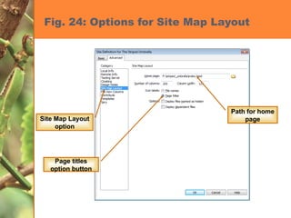 Fig. 24: Options for Site Map Layout Site Map Layout option Page titles option button Path for home page 