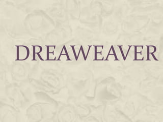 DreawEaver 