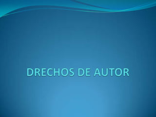 DRECHOS DE AUTOR 