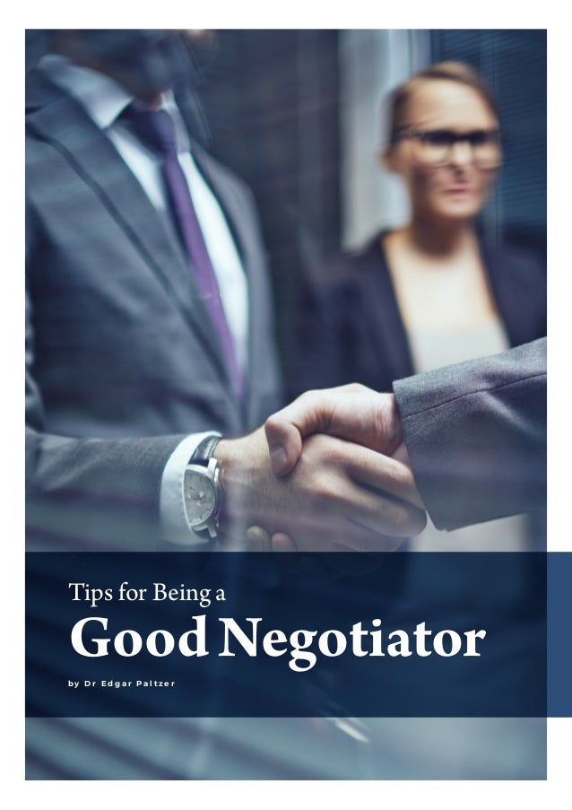Tips for Being a Good Negotiator