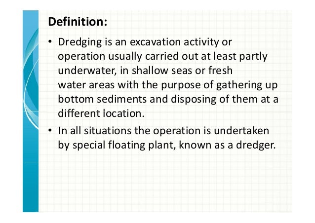 What Does Relentless Mean What Does Dredging Mean Nradog