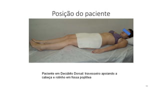 68
Posição do paciente
 