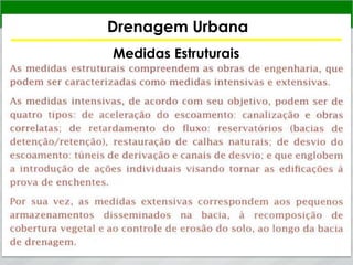 Drenagem Urbana
Medidas Estruturais
 