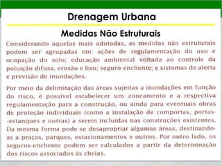 Drenagem Urbana
Medidas Não Estruturais
 
