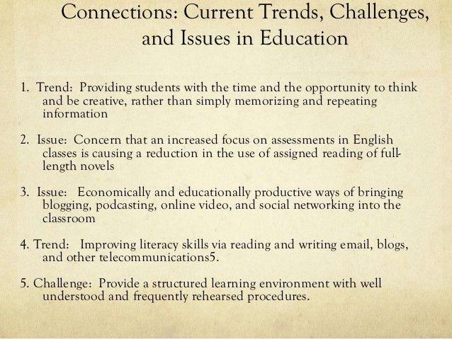 current trends and issues in education reflection