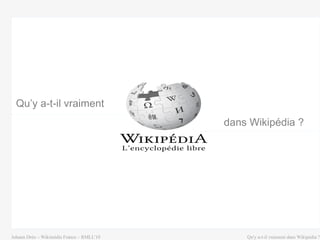 Qu’y a-t-il vraiment dans Wikipédia ? 