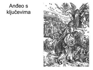 Anđeo s
ključevima
 