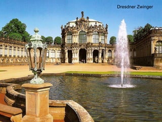 Dresdner Zwinger 
