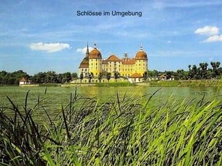 Schlösse im Umgebung 