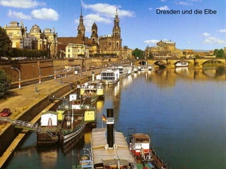 Dresden und die Elbe 