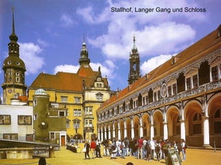 Stallhof, Langer Gang und Schloss 