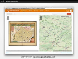 Georeferencer: http://www.georeferencer.com/
 