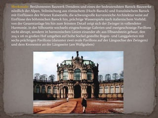 Bauzeit: 1710-1733 (Ergänzungen: 1783, 1852-1857, 1928)