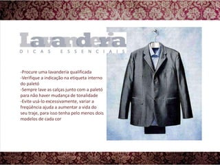 Procure uma lavanderia qualificada