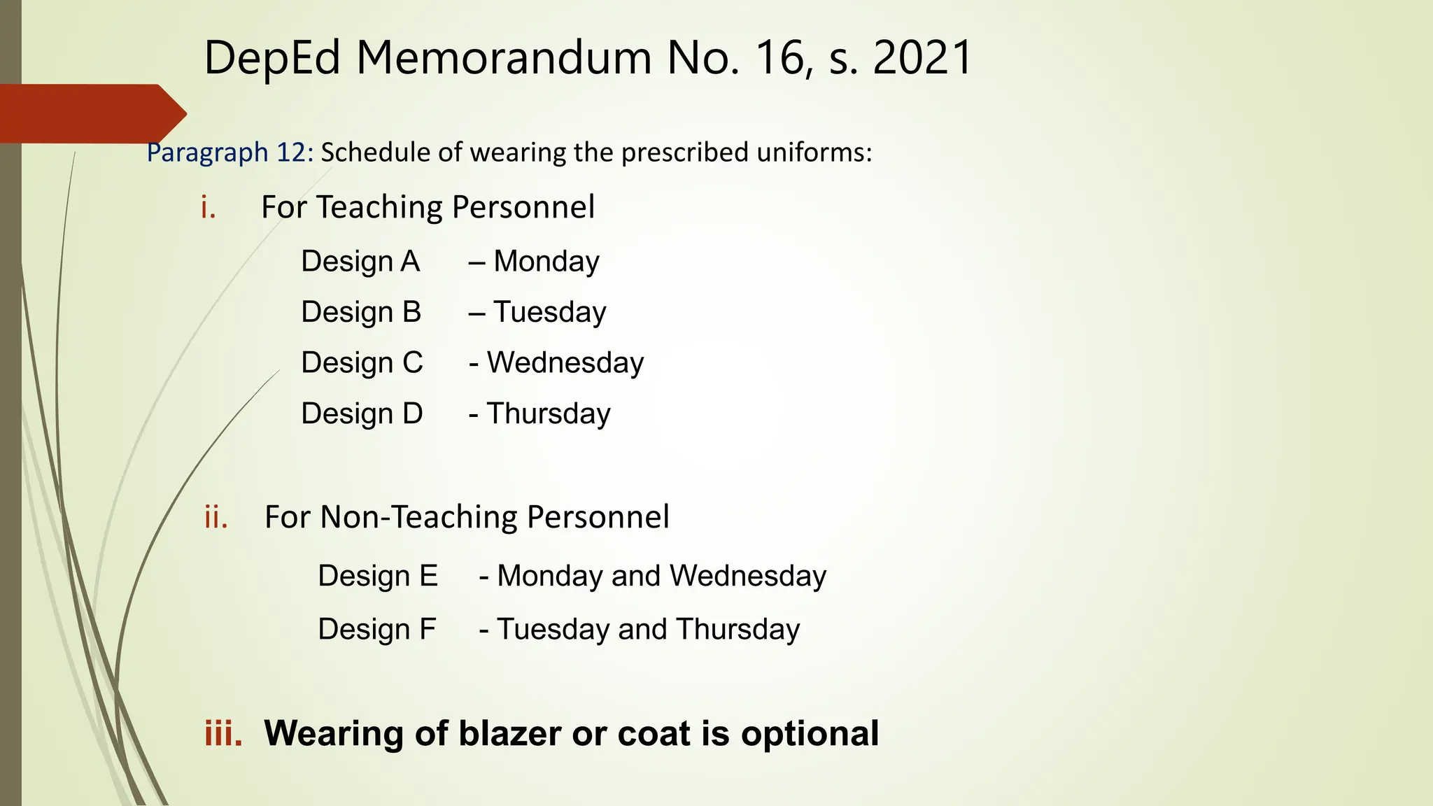 Dress Code in DepEd DepEd Memorandum No. 16, s. 2021 and CSC MC No. 19 s. 2000 Who are exempted
