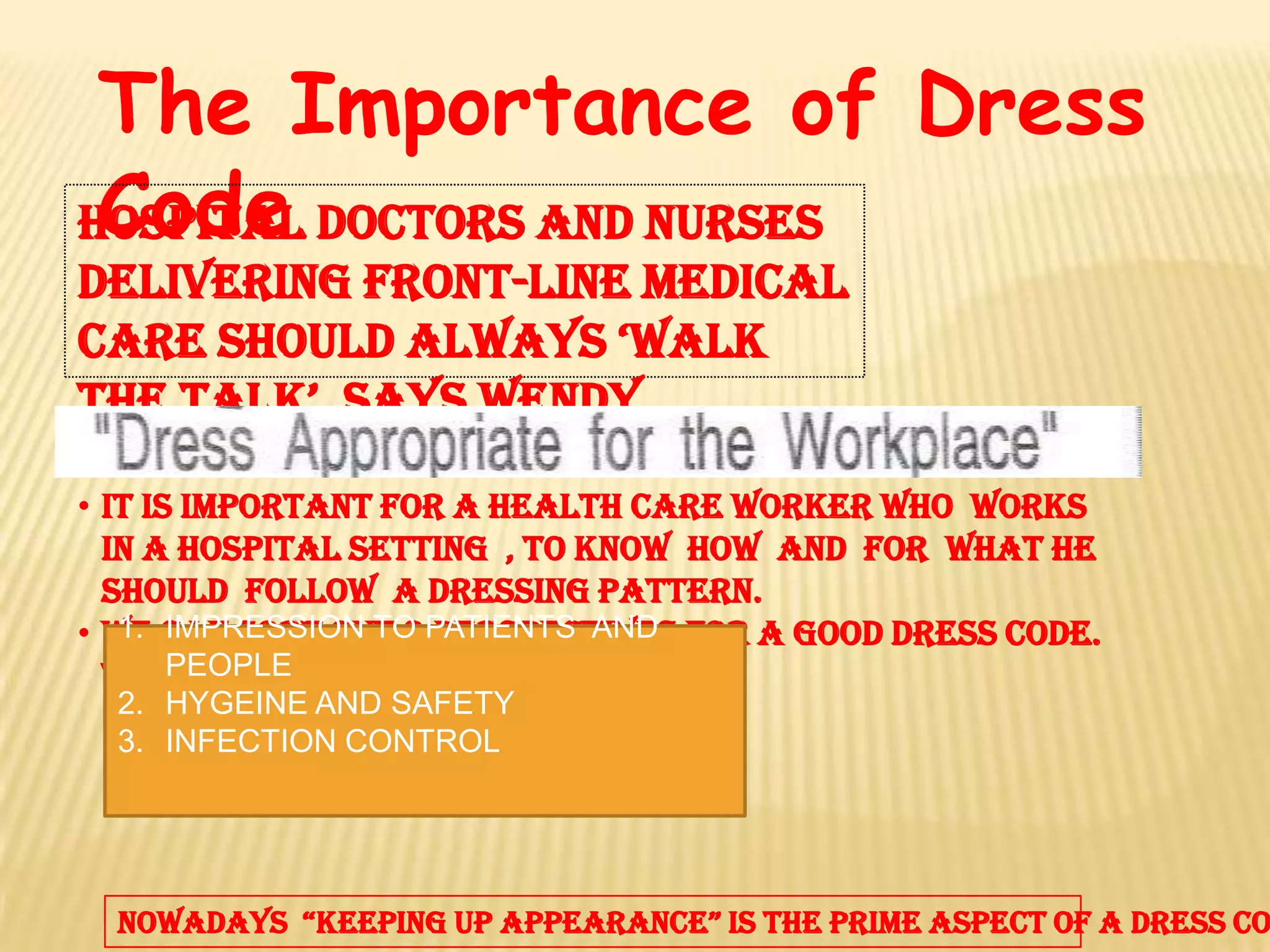 Dress code in hospitals | PPTX