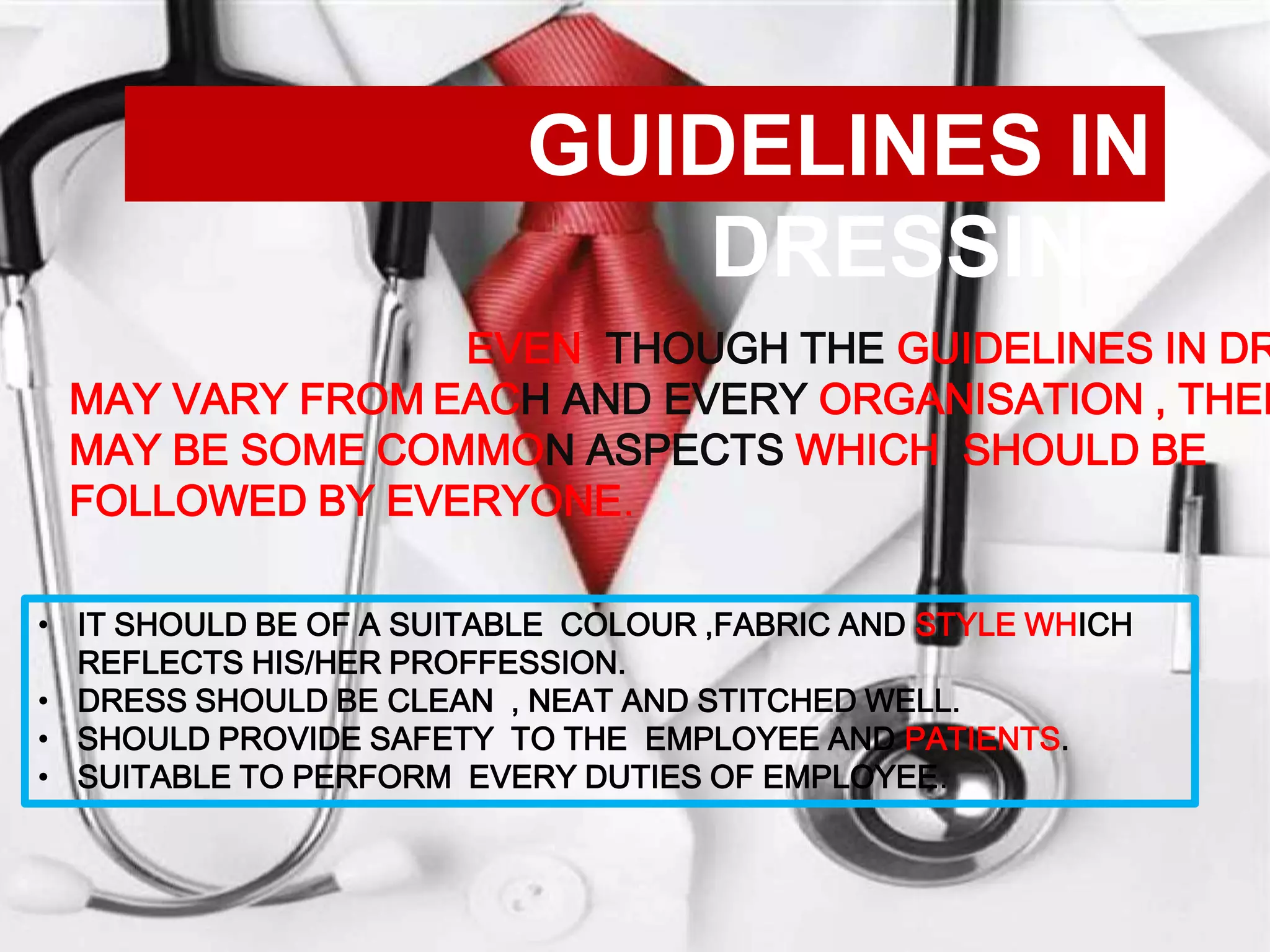 Dress code in hospitals | PPTX