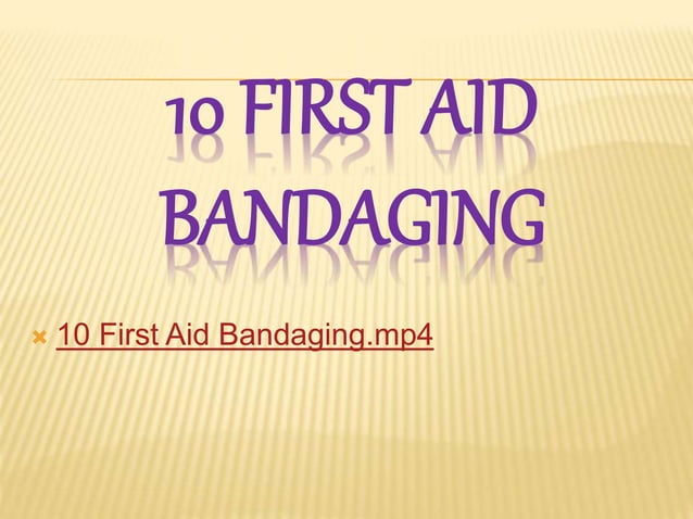 Dressing and bandages | PPTX | First Aid | Injuries