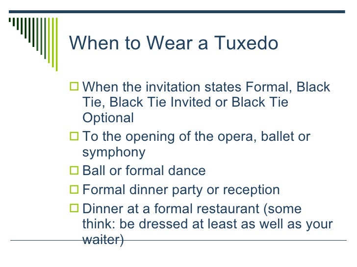 Dressing etiquette.