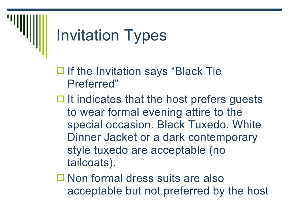 Dressing etiquette.