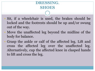Alternatively Dressing DRESSING FOR HEMIPLEGIA.pptx
