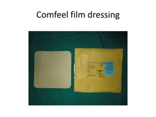 Comfeel film dressing
 