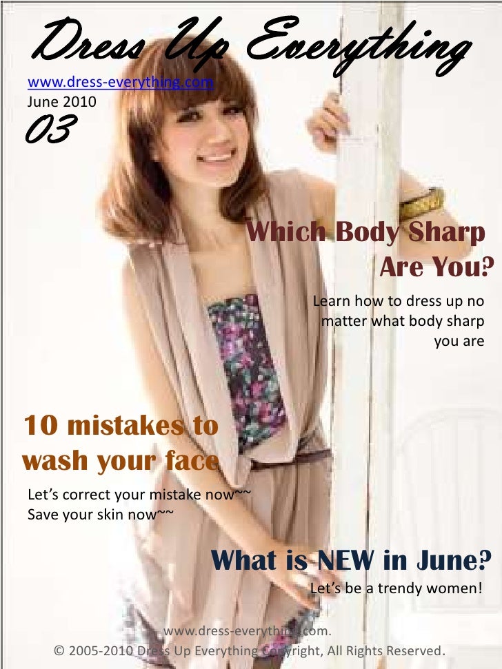 Dress Up Everything Fashion magazine june 2010