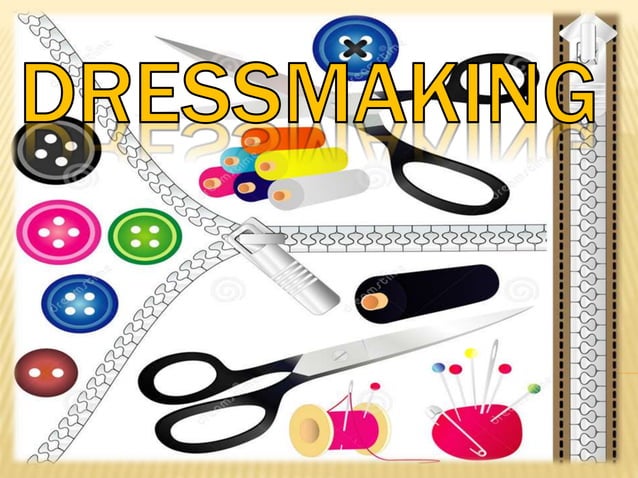 Dressmaking 7 Pptx