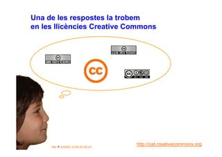 Drets autor, propietat intel·lectual i Creative Commons