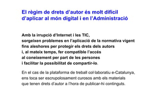 Drets autor, propietat intel·lectual i Creative Commons